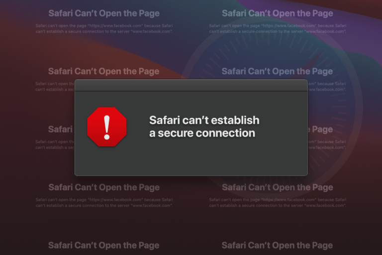 How to Troubleshoot Safari Cannot Open the Page and Cannot Establish a Secure Connection? 19