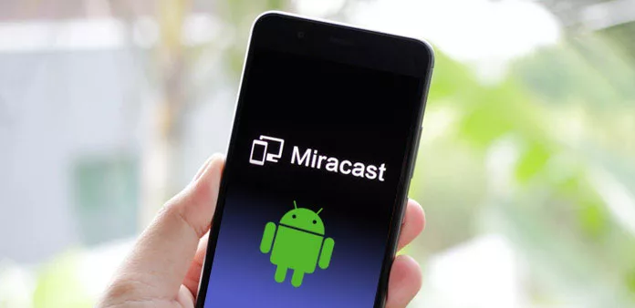 How to Use Miracast on Your Android Device? 11