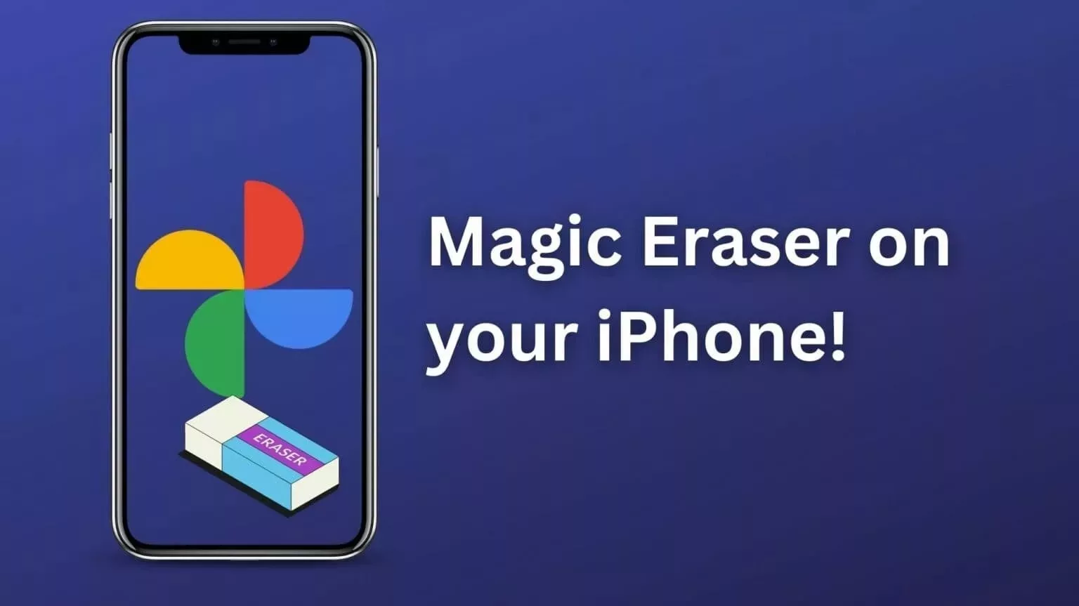 Google Photos Magic Eraser on iPhone—remove unwanted objects from pictures