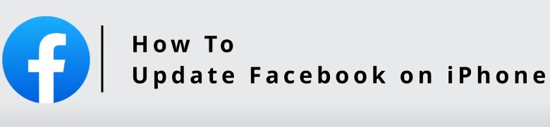 How to update Facebook on iPhone – guide header with Facebook logo